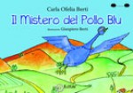 IL MISTERO DEL POLLO BLU